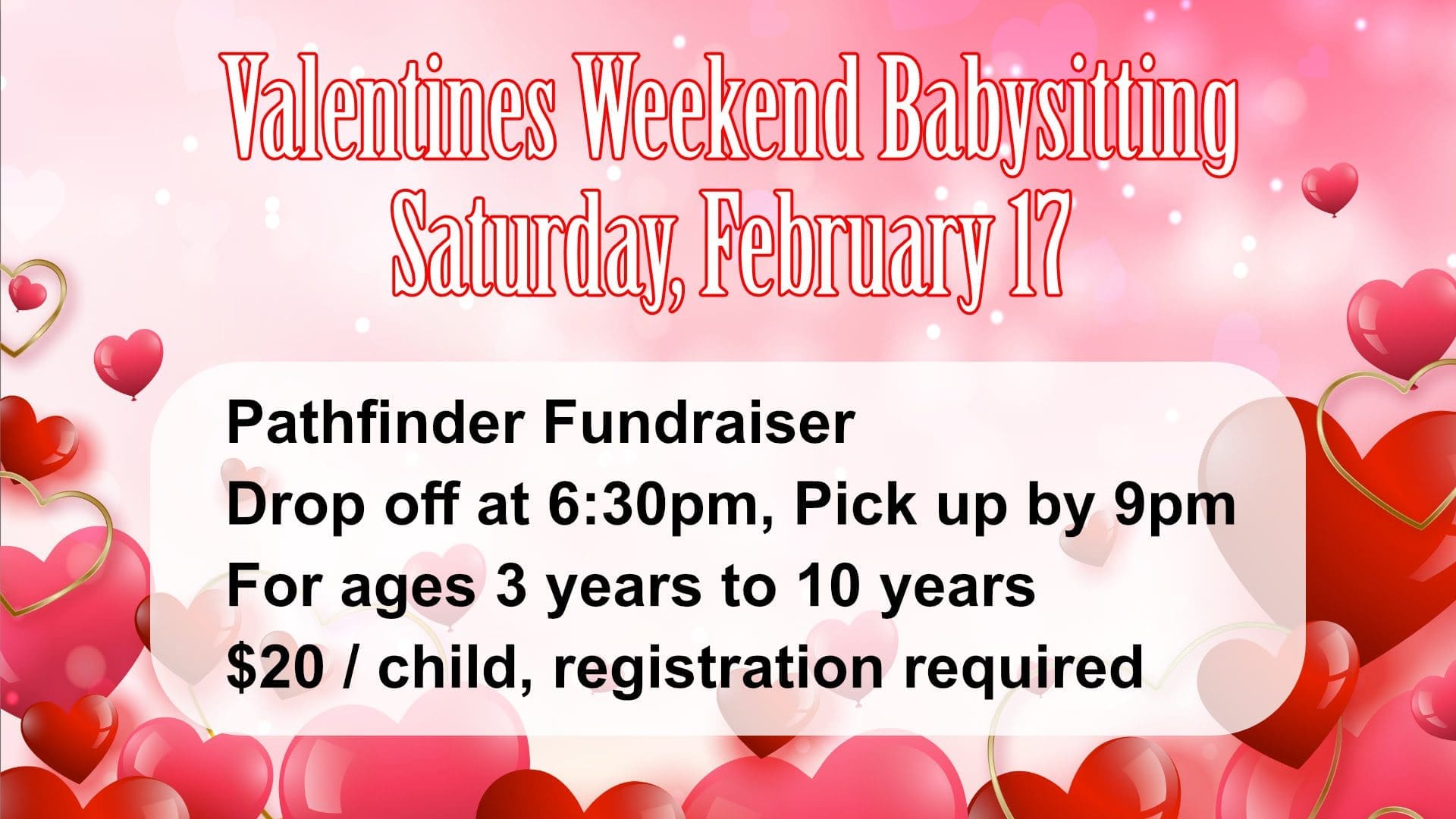 Featured image for “Valentine’s Day Babysitting | Sponsored: Pathfinders”