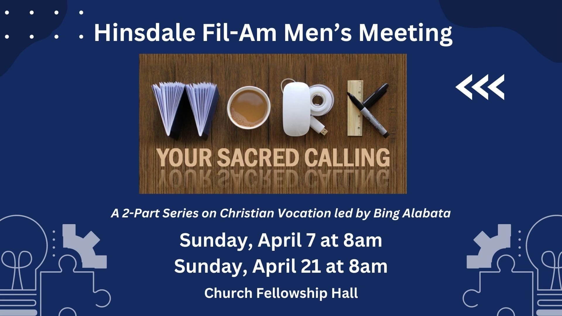 Featured image for “Men’s Meeting: Your Sacred Calling”