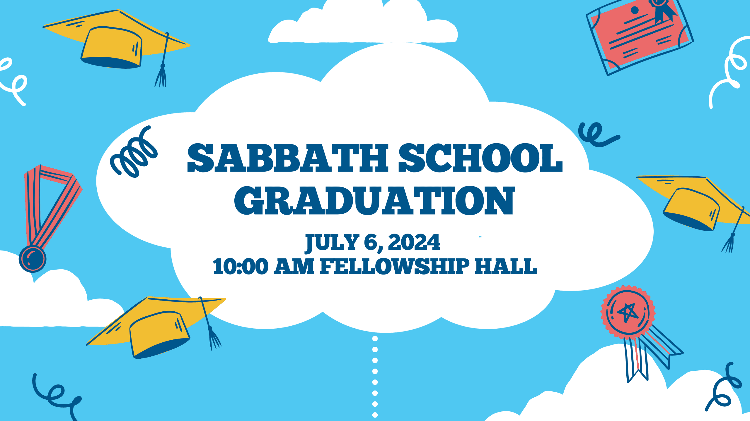 Featured image for “All Young Division Classes Invited: Sabbath School Graduation!”